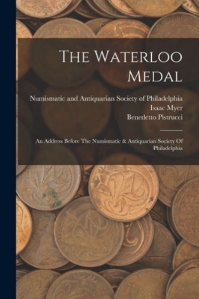 Cover for Isaac Myer · Waterloo Medal (Book) (2022)