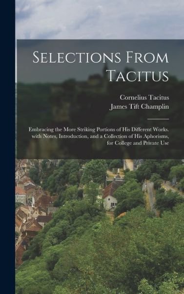 Cover for Cornelius Tacitus · Selections from Tacitus (Book) (2022)