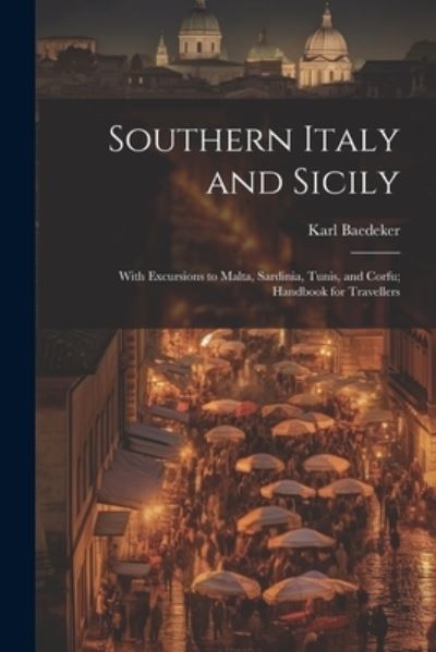 Cover for Karl Baedeker · Southern Italy and Sicily (Book) (2023)