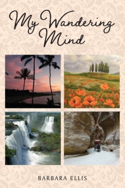 Cover for Barbara Ellis · My Wandering Mind (Paperback Book) (2022)