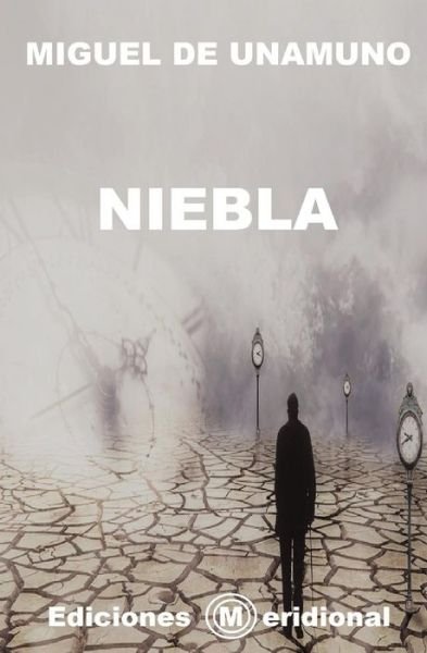 Cover for Miguel De Unamuno · Niebla (Paperback Bog) (2019)