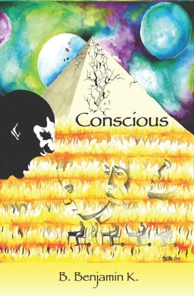 Cover for B Benjamin K · Conscious (Paperback Book) (2019)