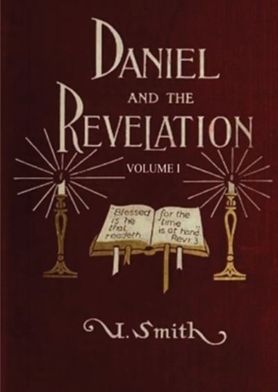 Cover for Uriah Smith · Daniel and Revelation Volume 1 (Paperback Book) (2020)