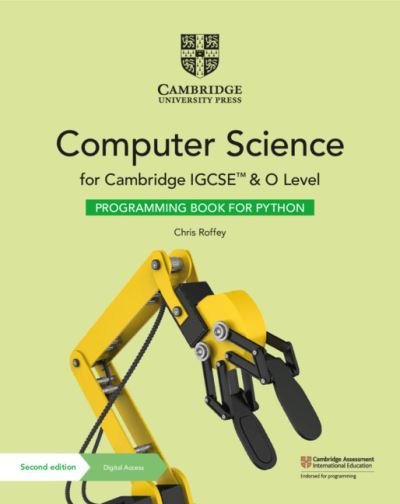 Cover for Chris Roffey · Cambridge IGCSE™ and O Level Computer Science Programming Book for Python with Digital Access (2 Years) - Cambridge International IGCSE (Bok) [2 Revised edition] (2021)