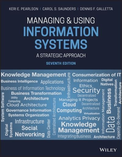 Cover for Keri E. Pearlson · Managing and Using Information Systems A Strategic Approach (Paperback Book) (2019)