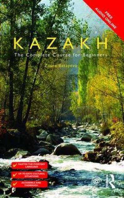 Cover for Zaure Batayeva · Colloquial Kazakh - Colloquial Series (Taschenbuch) (2015)