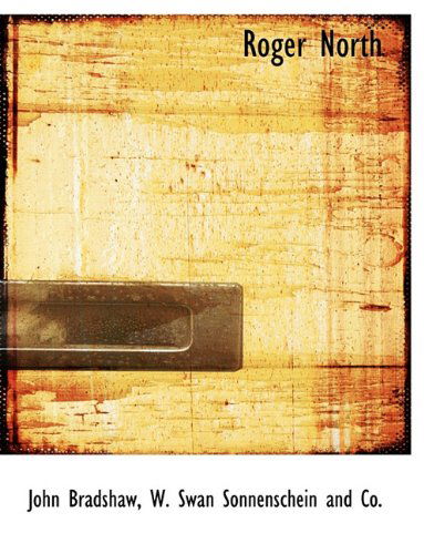 Cover for John Bradshaw · Roger North (Paperback Bog) (2010)