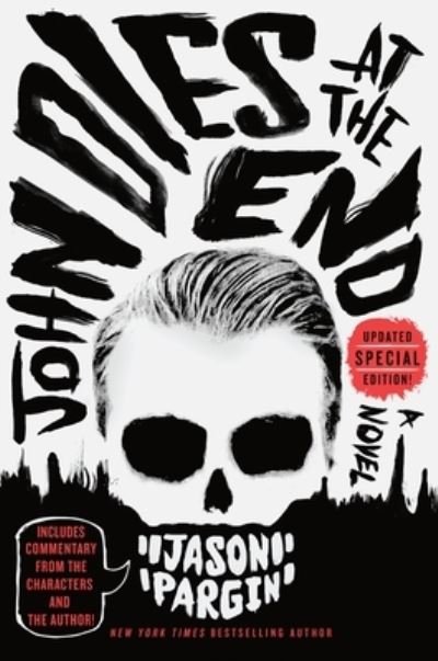 Cover for Jason Pargin · John Dies at the End - John Dies at the End (Paperback Book) (2021)