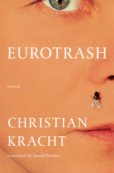 Eurotrash - A Novel (N/A) (2024)