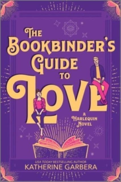 Cover for Katherine Garbera · Bookbinder's Guide to Love (Book) (2024)