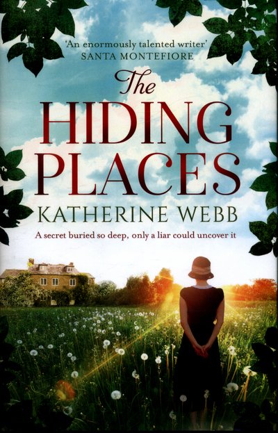 Cover for Katherine Webb · The Hiding Places: A compelling tale of murder and deceit with a twist you won't see coming (Innbunden bok) (2017)