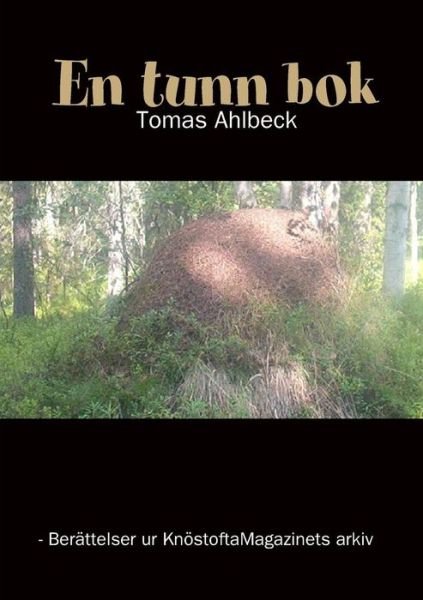 Cover for Ahlbeck Tomas · En Tunn Bok (Paperback Book) (2009)
