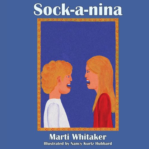 Cover for Marti Whitaker · Sock-a-nina (Paperback Book) (2005)