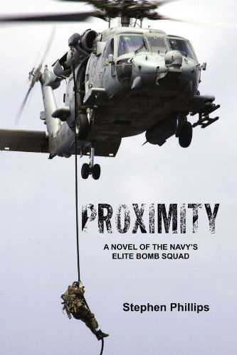 Cover for Stephen Phillips · Proximity: a Novel of the Navy's Elite Bomb Squad (Taschenbuch) (2007)