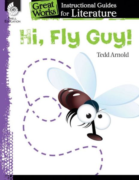 Cover for Tracy Pearce · Hi! Fly Guy: An Instructional Guide for Literature: An Instructional Guide for Literature (Paperback Book) (2014)