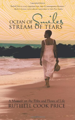 Ocean of Smiles, Stream of Tears: a Memoir on the Ebbs and Flows of Life - Ruthell Cook Price - Books - Trafford - 9781426952562 - January 24, 2012