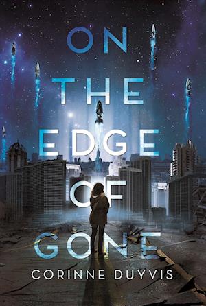 Cover for Corinne Duyvis · On the Edge of Gone (N/A) (2019)