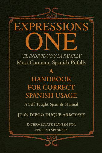 Cover for Juan Diego Duque-arroyave · Expressions One (Pocketbok) (2009)
