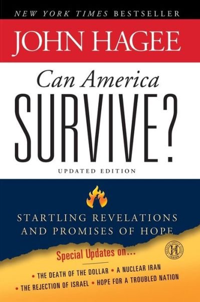 Cover for John Hagee · Can America Survive?: Startling Revelations and Promises of Hope (Updated) (Pocketbok) (2011)