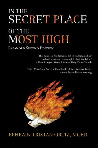 Cover for Mced Ephrain Tristan Ortiz · In the Secret Place of the Most High: Expanded Second Edition (Paperback Book) [2 Expanded edition] (2009)