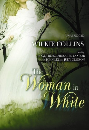 Cover for Wilkie Collins · The Woman in White (Lydbog (CD)) [Library, Unabridged Library edition] (2009)