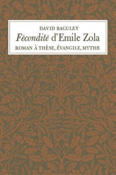 Cover for David Baguley · Fecondite d'Emile Zola (Pocketbok) (1973)