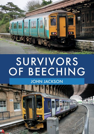 Cover for John Jackson · Survivors of Beeching (Paperback Book) (2018)