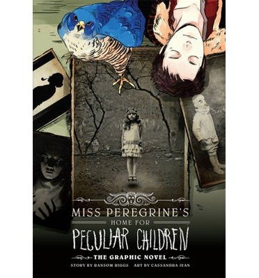 Cover for Ransom Riggs · Miss Peregrine's Home for Peculiar Children: The Graphic Novel (Gebundesens Buch) (2013)