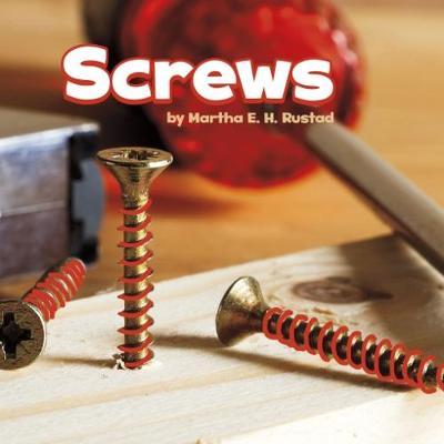 Screws - Simple Machines - Martha E. H. Rustad - Bøger - Capstone Global Library Ltd - 9781474753562 - 8. februar 2018