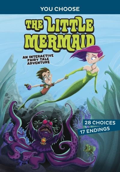 Cover for Eric Braun · The Little Mermaid: An Interactive Fairy Tale Adventure - You Choose: Fractured Fairy Tales (Taschenbuch) (2020)