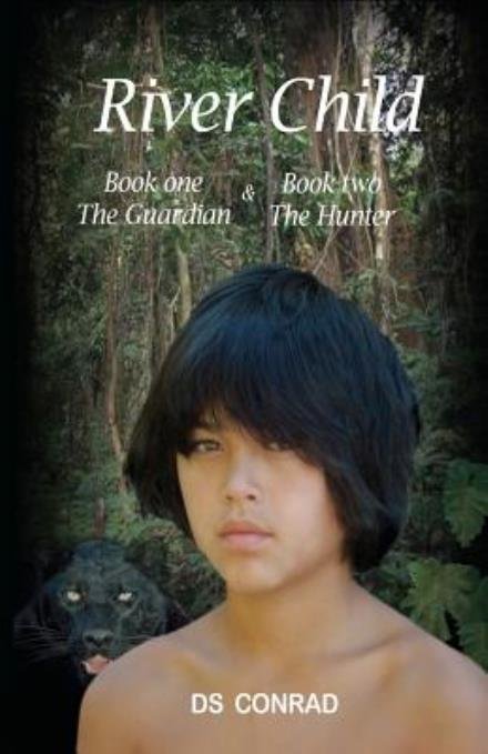 Cover for Ds Conrad · River Child (Paperback Bog) (2012)
