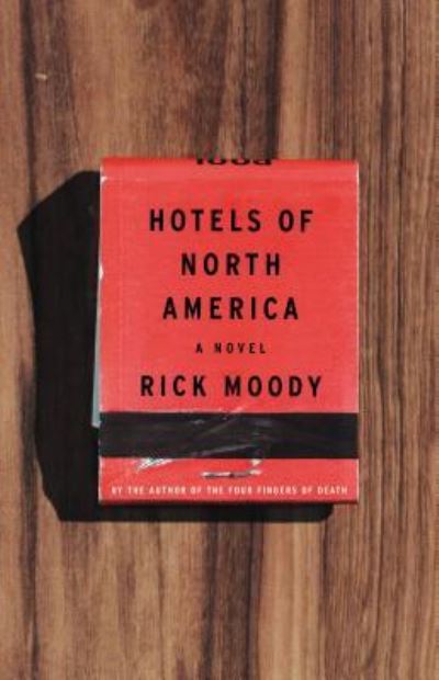 Cover for Rick Moody · Hotels of North America (N/A) (2015)