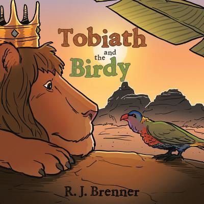 Cover for R J Brenner · Tobiath and the Birdy (Pocketbok) (2018)