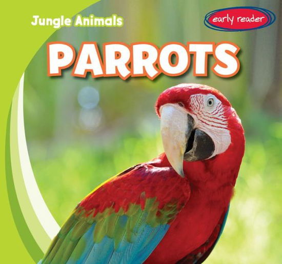 Cover for Rob Ryndak · Parrots (Hardcover Book) (2014)