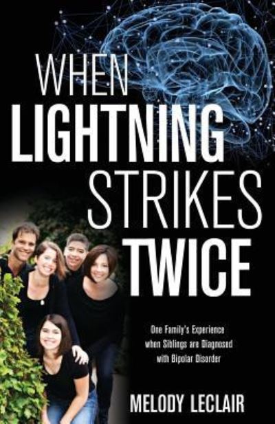 Cover for Melody LeClair · When Lightning Strikes Twice (Paperback Book) (2018)