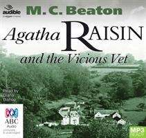 Cover for M.C. Beaton · Agatha Raisin and the Vicious Vet - Agatha Raisin (Audiobook (MP3)) [Unabridged edition] (2016)