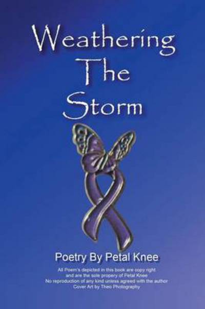 Cover for Petal Knee · Weathering the Storm (Paperback Book) (2013)