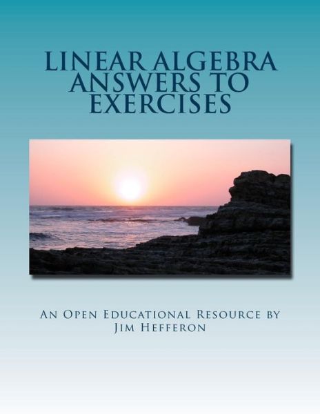 Cover for Jim Hefferon · Linear Algebra Answers to Exercises (Paperback Book) (2012)