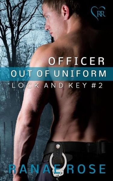 Cover for Ranae Rose · Officer out of Uniform (Pocketbok) (2014)