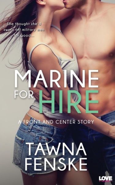 Cover for Tawna Fenske · Marine for Hire (Paperback Book) (2014)