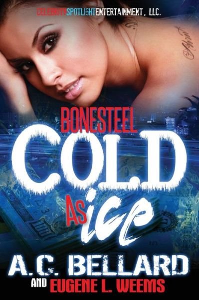 Cover for A C Bellard · Cold As Ice (Paperback Book) (2014)