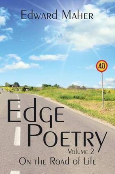 Cover for Edward Maher · Edge Poetry: on the Road of Life (Paperback Book) (2015)