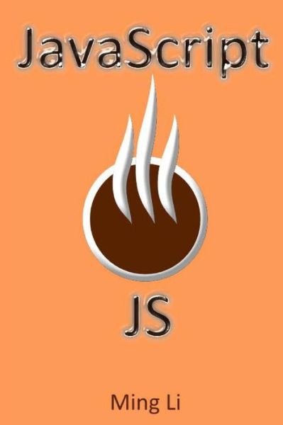 Cover for Ming Li · JavaScript js (Paperback Book) (2016)