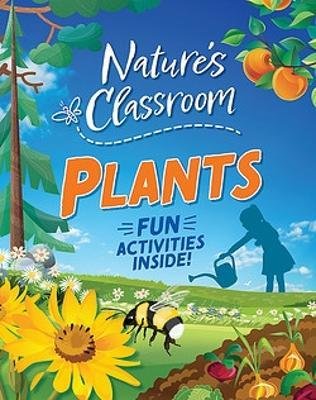 Cover for Claudia Martin · Nature's Classroom: Plants - Nature's Classroom (Paperback Bog) (2024)