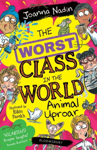 The Worst Class in the World Animal Uproar - The Worst Class in the World - Joanna Nadin - Kirjat - Bloomsbury Publishing PLC - 9781526658562 - torstai 18. tammikuuta 2024