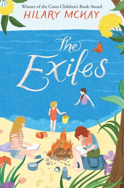 The Exiles - The Exiles - Hilary McKay - Książki - Pan Macmillan - 9781529011562 - 30 maja 2019