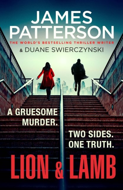 James Patterson · Lion & Lamb: A gruesome murder. Two sides. One truth. (Taschenbuch) (2023)