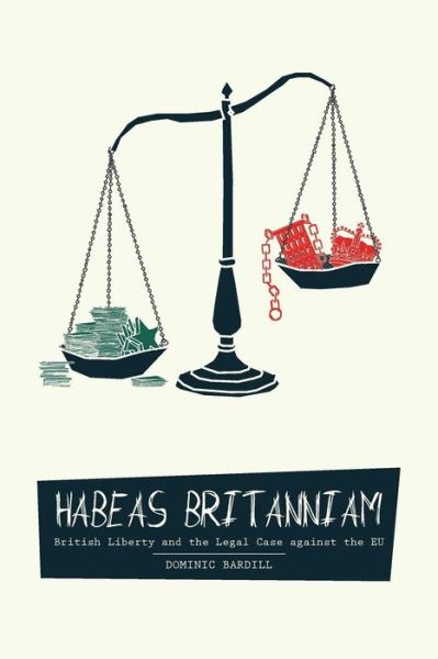 Cover for Dominic Bardill · Habeas Britanniam (Paperback Book) (2016)