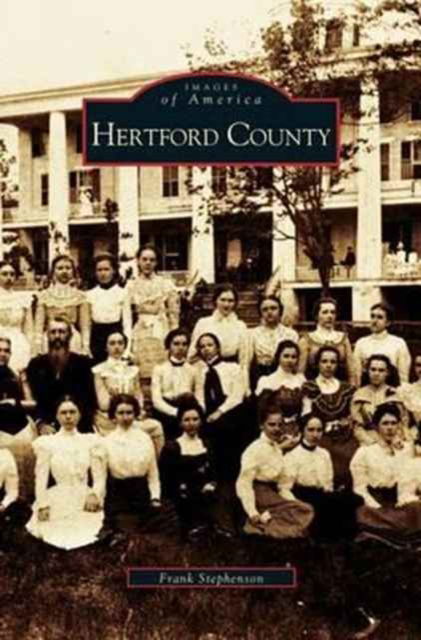 Cover for Frank Stephenson · Hertford County (Hardcover bog) (2003)