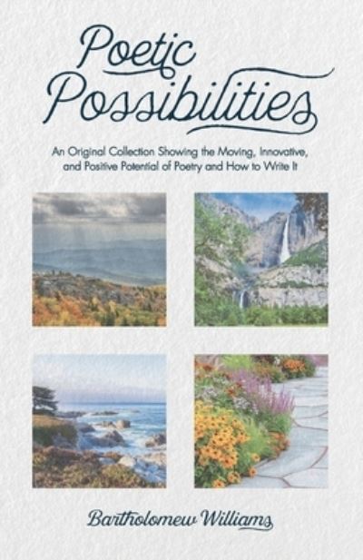 Cover for Bartholomew Williams · Poetic Possibilities (Paperback Book) (2019)